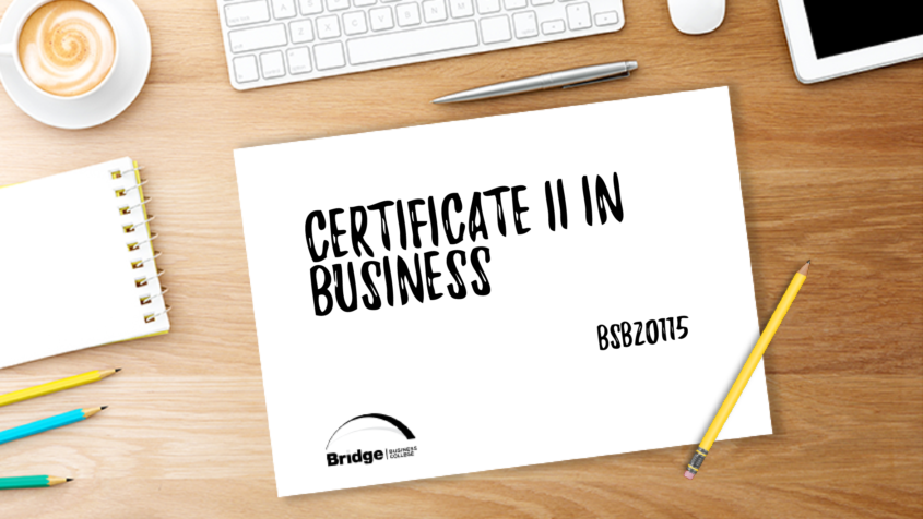 BSB20115 Certificate II in Business Bridge Business College