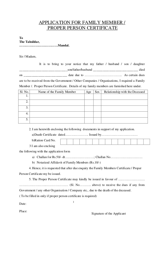 APPLICATION FOR FAMILY MEMBER / PROPER PERSON CERTIFICATE