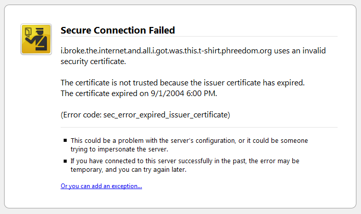 Scare customers with expired SSL certificates