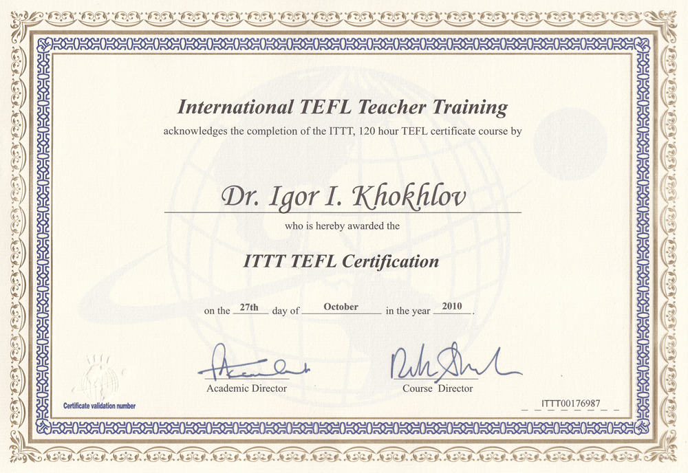 TEFL Certificate (Teacher of English as Foreign Language) TEFL Certificate (Teacher of English as Foreign Language)